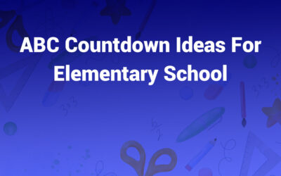 ABC Countdown Ideas for Elementary School Fun Finale